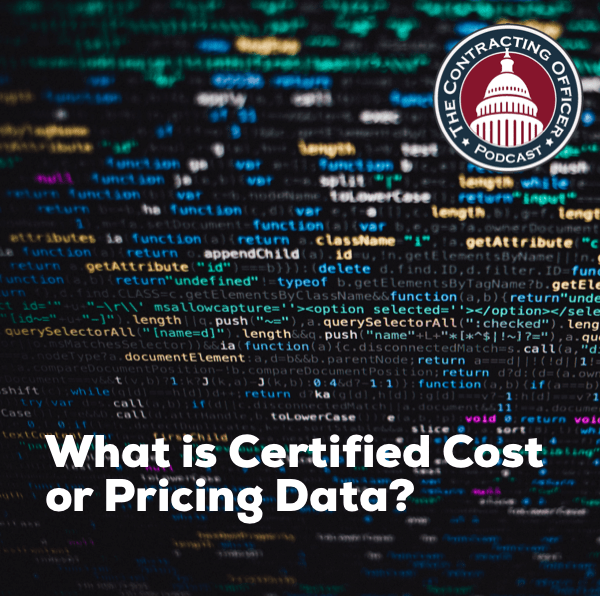 316 – What is Certified Cost or Pricing Data?
