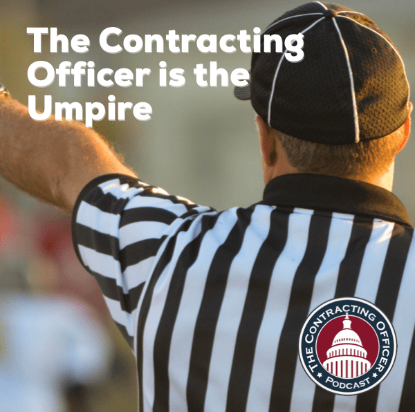 353 – The Contracting Officer is the Umpire