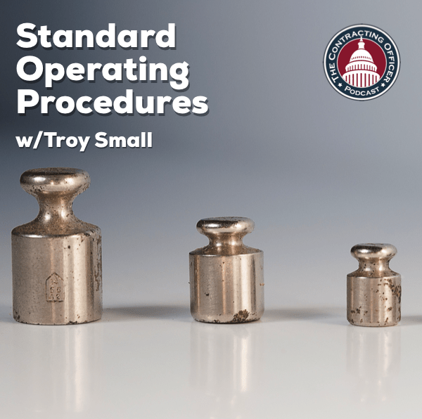 357 – Standard Operating Procedures w/Troy Small
