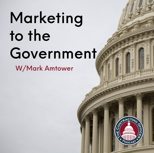 365 – Marketing to the Government (with Mark Amtower)