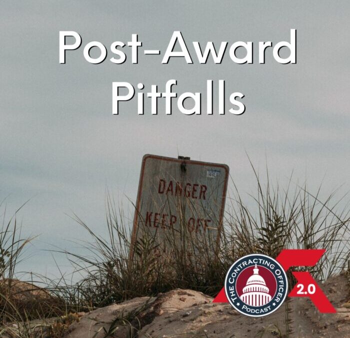 409 – Post-Award Pitfalls