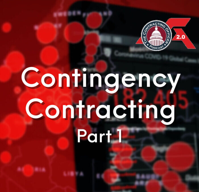 431 – Contingency Contracting (Part 1)