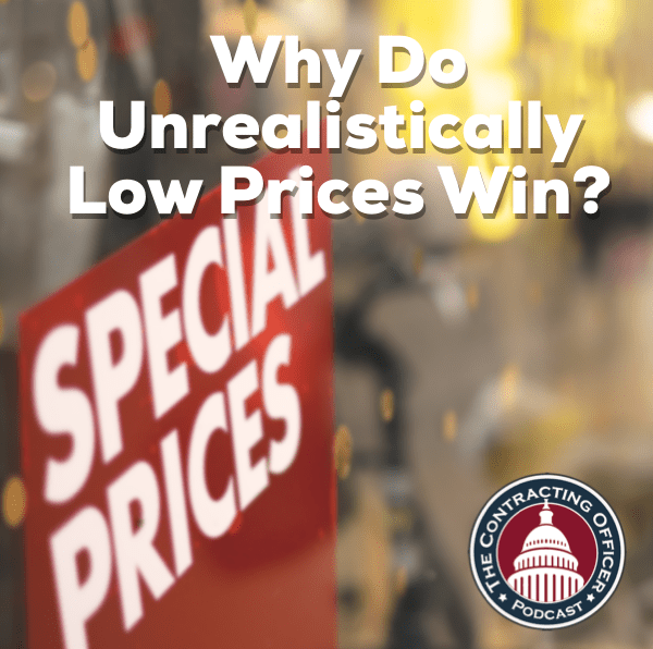 308 – Why Do Unrealistically Low Prices Win?