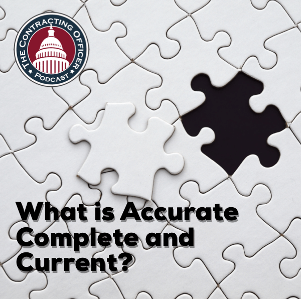 313 – What is Accurate Complete and Current?