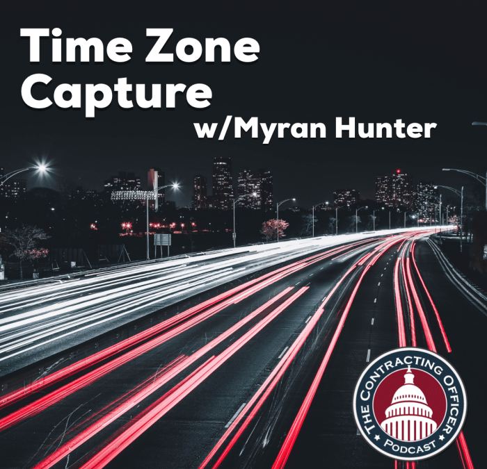 242 – Time Zone Capture (with Myran Hunter)