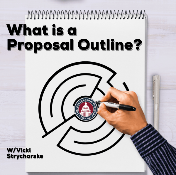 309 – What is a Proposal Outline? (Step 4 of 4) w/Vicki Strycharske