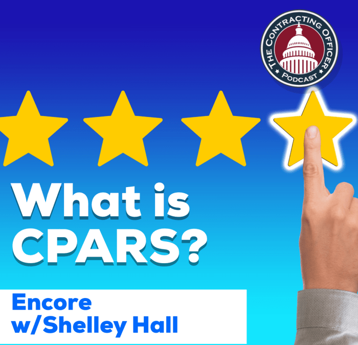 246 – What is CPARS? with Shelley Hall (Encore)