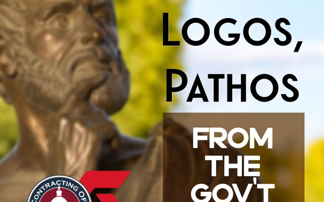 461 – Ethos, Logos, Pathos (from Government side)