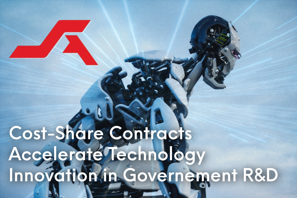 Cost-Share Contracts Accelerate Technology Innovation in Government R&D