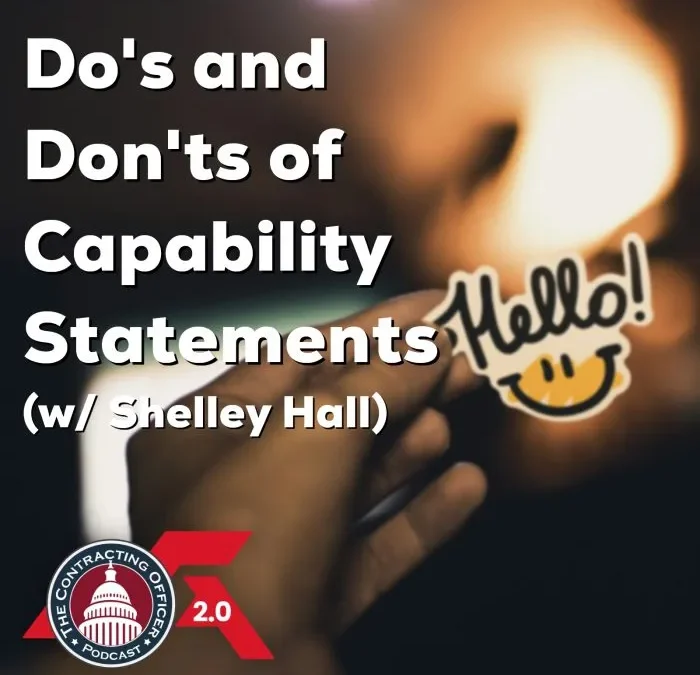 547- Do’s and Don’ts of Capability Statements (w/ Shelley Hall)