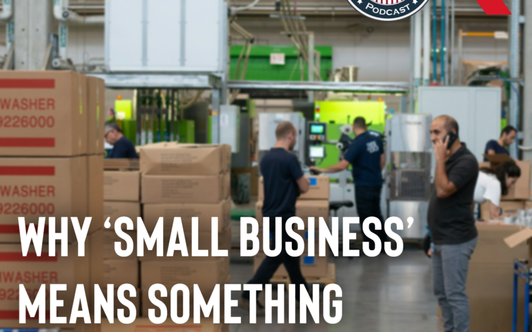 549 – Why ‘Small Business’ Means Something Different in GovCon