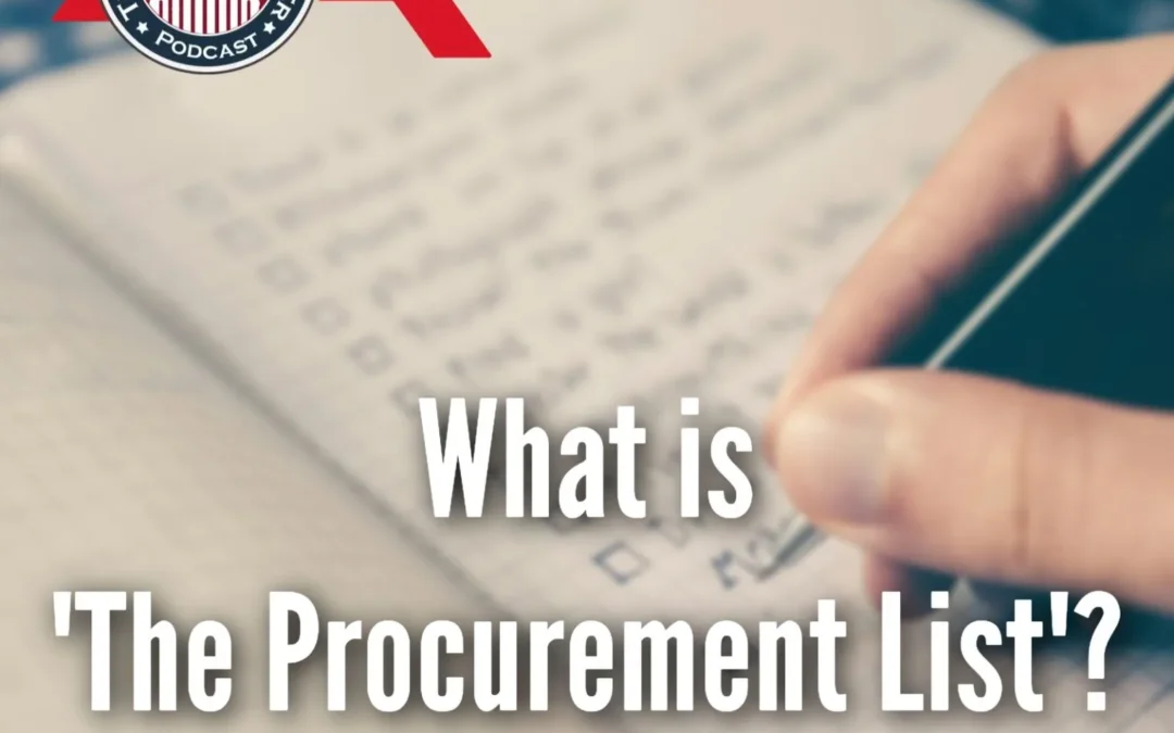557 – What is ‘The Procurement List’? (with Shelley Hall)