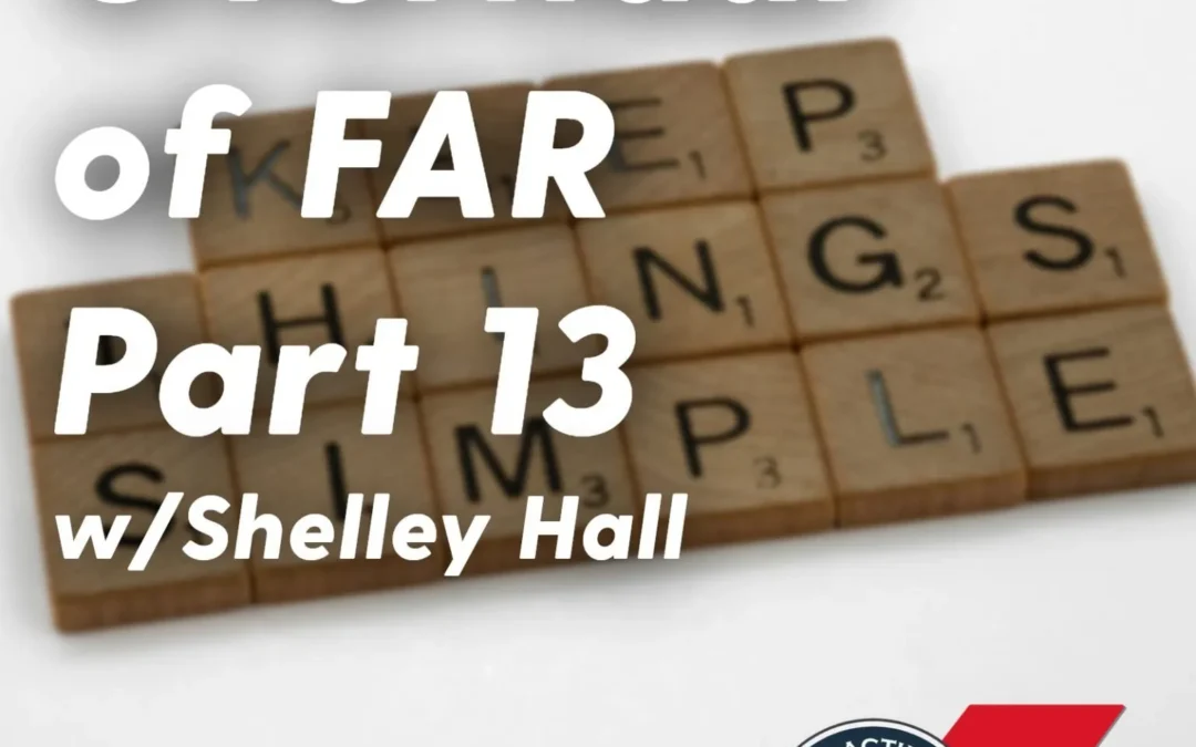 562 – Overhaul of FAR Part 13 (w/ Shelley Hall)