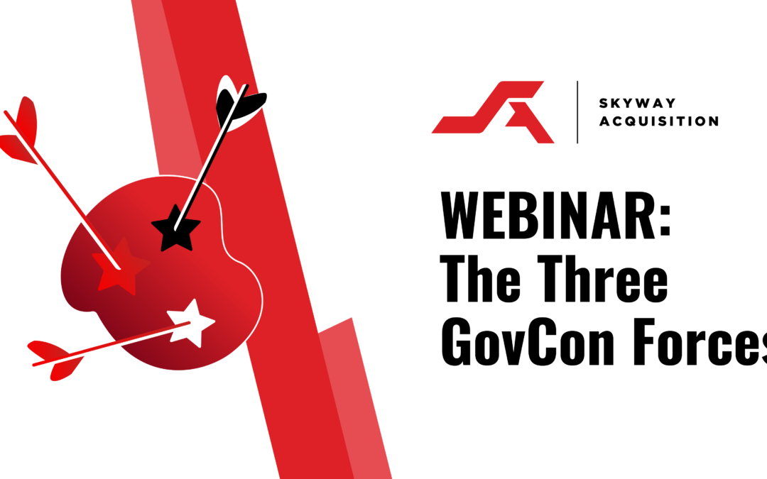 The Three GovCon Forces
