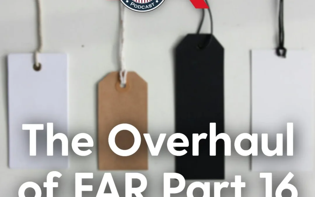 575 – The Overhaul of FAR Part 16